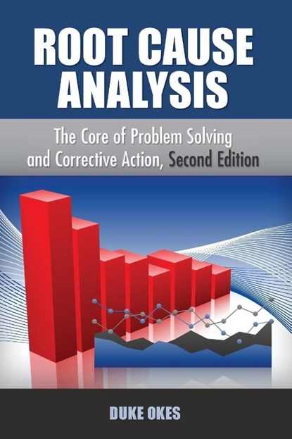 Root Cause Analysis, Duke Okes - Paperback - 9781636940830