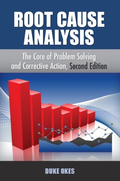 Root Cause Analysis, Duke Okes - Paperback - 9781636940830