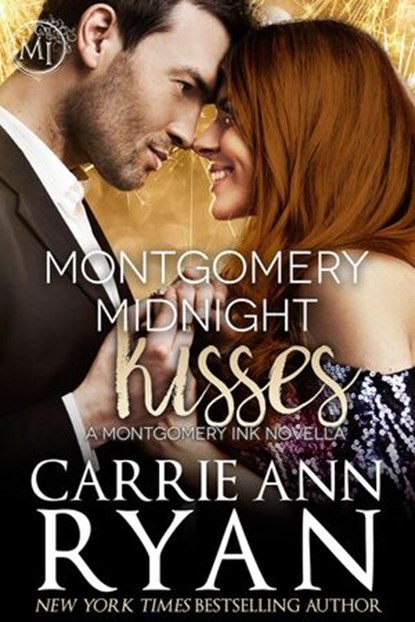 Montgomery Midnight Kisses, Carrie Ann Ryan - Ebook - 9781636950976