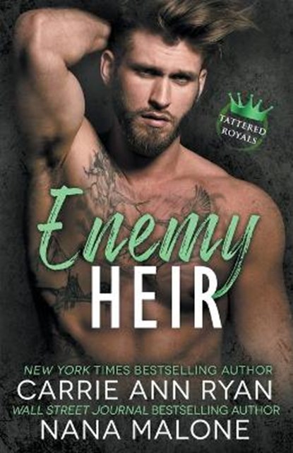 Enemy Heir, Carrie Ann Ryan ; Nana Malone - Paperback - 9781636951683