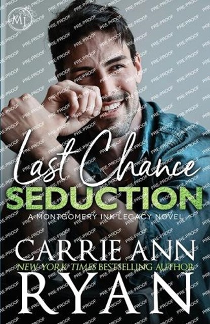 Last Chance Seduction, Carrie Ann Ryan - Paperback - 9781636954462