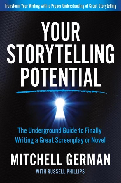 Your Storytelling Potential, Mitchell German ; Russell Phillips - Paperback - 9781636980348