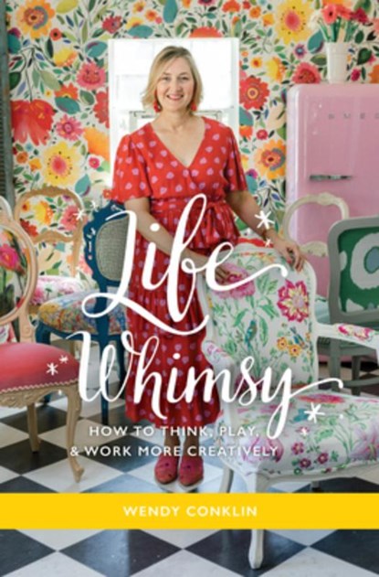Life Whimsy, Wendy Conklin - Gebonden - 9781636982113