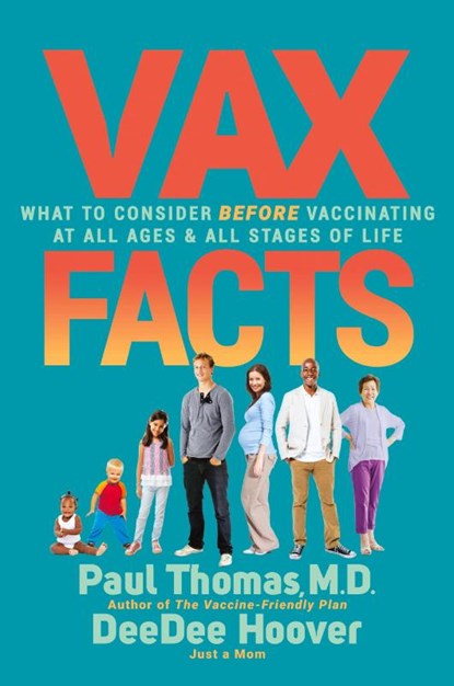 Vax Facts, Paul Thomas ; DeeDee Hoover - Paperback - 9781636984971