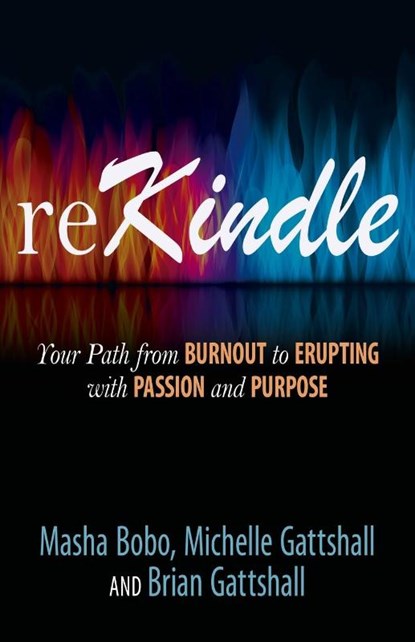 reKindle, Brian Gattshall ; Michelle Gattshall ; Masha Bobo - Paperback - 9781636985022