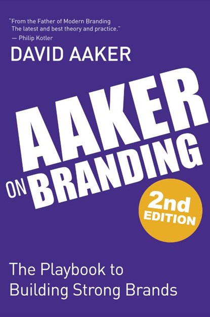 Aaker on Branding, David Aaker - Paperback - 9781636986654
