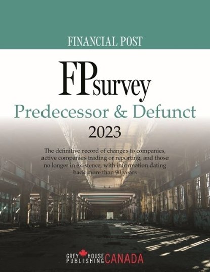 FP Survey: Predecessor & Defunct 2023, Grey House Canada - Paperback - 9781637006986