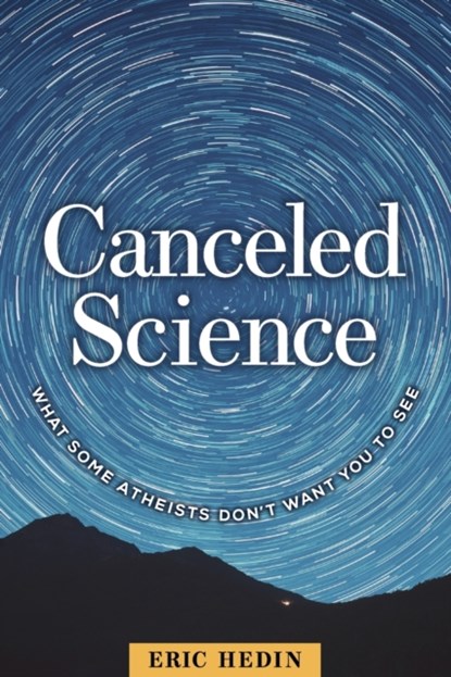Canceled Science, Eric Hedin - Paperback - 9781637120002
