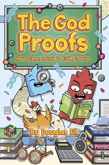 The God Proofs, Douglas Ell - Ebook - 9781637120651