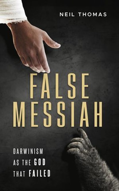 False Messiah, Neil Thomas - Ebook - 9781637120811