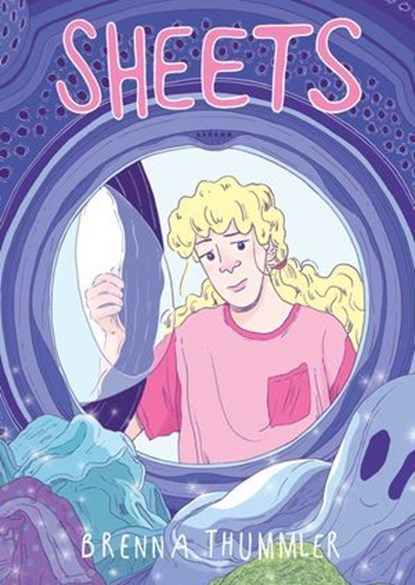 Sheets Deluxe Edition, Brenna Thummler - Ebook - 9781637150047