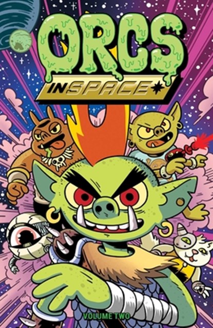 Orcs in Space Vol. 2, Justin Roiland ; Michael Tanner ; Abed Gheith ; Rashad Gheith - Paperback - 9781637150177