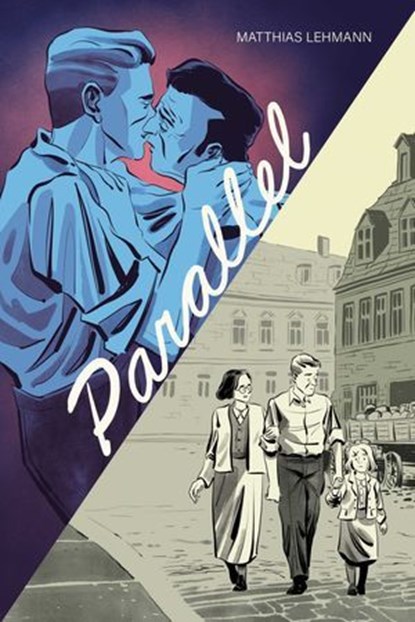 Parallel, Matthias Lehmann - Ebook - 9781637151204