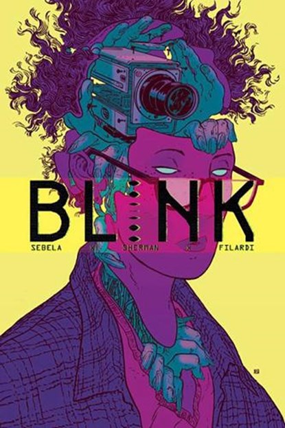 Blink, Christopher Sebela - Paperback - 9781637152010