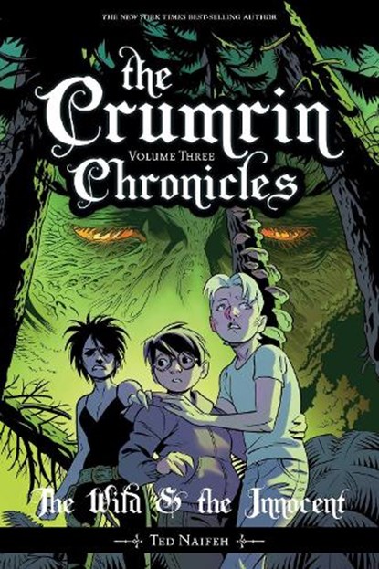The Crumrin Chronicles Vol. 3, Ted Naifeh - Paperback - 9781637155028