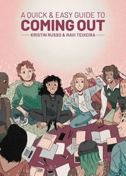 A Quick & Easy Guide to Coming Out, Kristin Russo - Ebook - 9781637155073