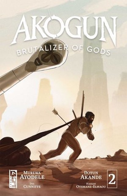 Akogun: Brutalizer of Gods #2, Murewa Ayodele - Ebook - 9781637155578