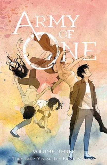 Army of One Vol. 3, Tony Lee - Ebook - 9781637156353