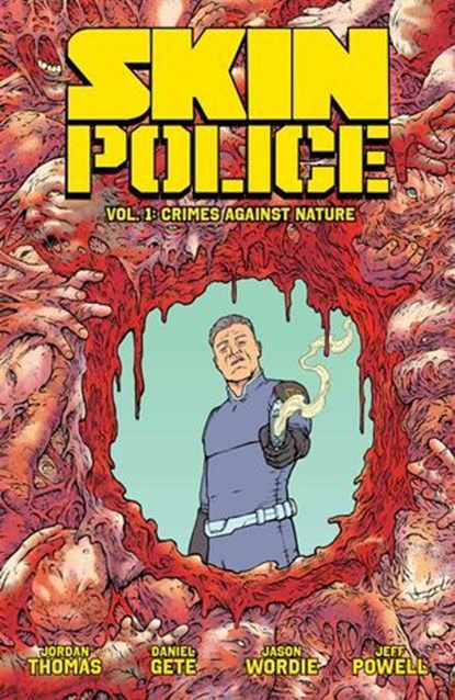 Skin Police Vol. 1, Jordan Thomas - Ebook - 9781637158081