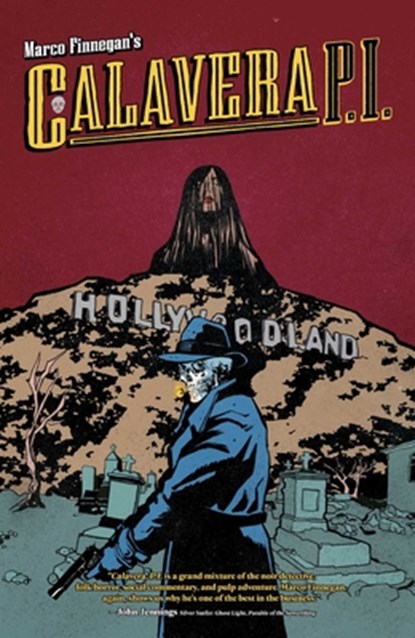 Calavera, P.I., Marco Finnegan - Paperback - 9781637158463