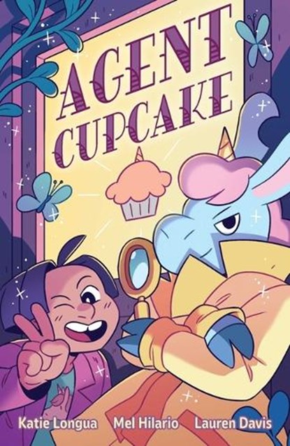 Agent Cupcake, Melanie Hilario ; Lauren Davis - Paperback - 9781637158760