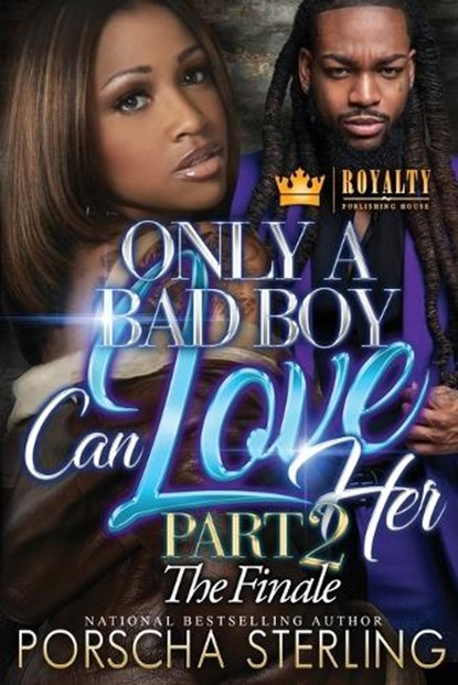 Only a Bad Boy Can Love Her 2, Porscha Sterling - Paperback - 9781637182086
