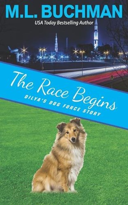 The Race Begins, M L Buchman - Paperback - 9781637210949