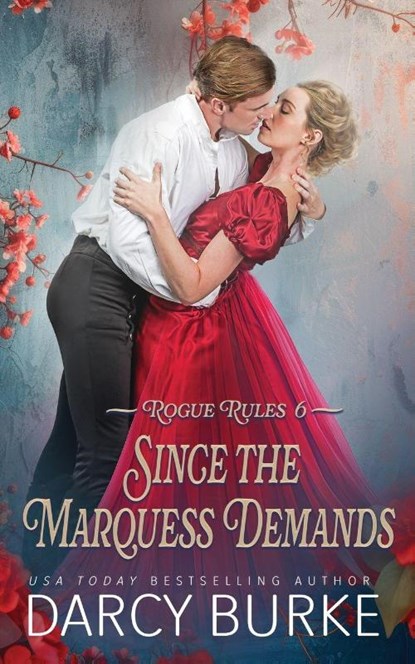 Since the Marquess Demands, Darcy Burke - Paperback - 9781637262344