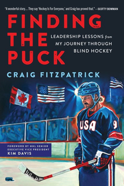 Finding the Puck: Leadership Lessons from My Journey Through Blind Hockey, Craig Fitzpatrick - Gebonden - 9781637279106