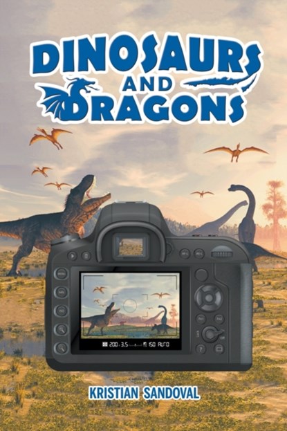Dinosaurs And Dragons, Kristian Sandoval - Paperback - 9781637287491