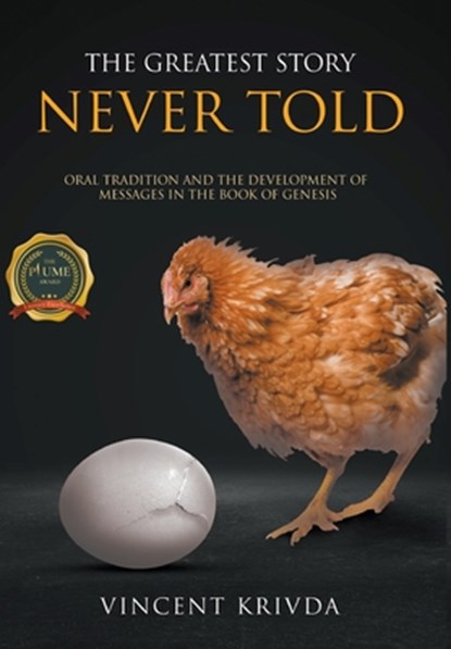 The Greatest Story Never Told, Vincent Krivda - Gebonden - 9781637287606