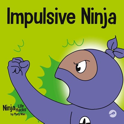 Impulsive Ninja, Mary Nhin - Paperback - 9781637312148