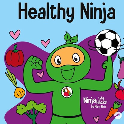 Healthy Ninja, Mary Nhin - Gebonden - 9781637312513