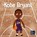 Kobe Bryant, Mary Nhin - Paperback - 9781637312773