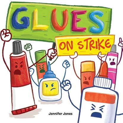 Glues on Strike, Jennifer Jones - Paperback - 9781637313114