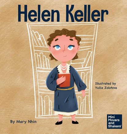 Helen Keller, Mary Nhin - Gebonden - 9781637314067