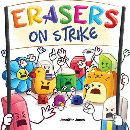 Erasers on Strike, Jennifer Jones - Paperback - 9781637316054