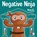 Negative Ninja, Mary Nhin - Paperback - 9781637316788