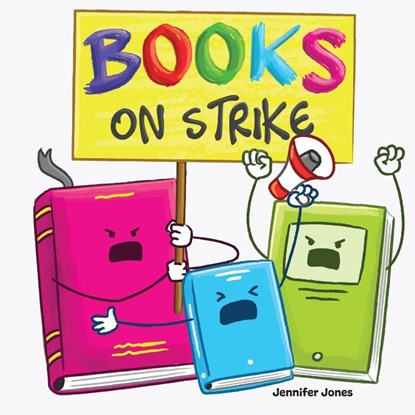 Books on Strike, Jennifer Jones - Paperback - 9781637317303