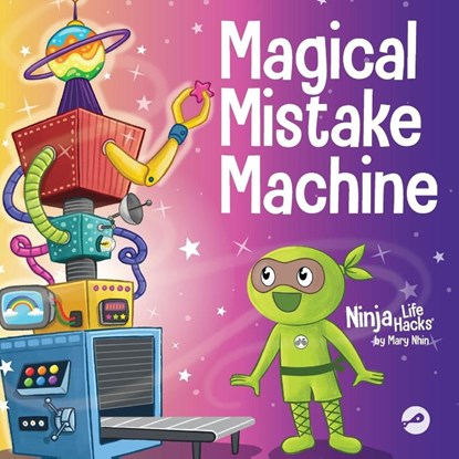 Magical Mistake Machine, Mary Nhin - Paperback - 9781637318690