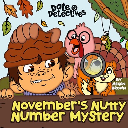 November's Nutty Mystery, Megan Brown - Gebonden - 9781637319918