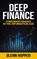 Deep Finance, Glenn Hopper - Paperback - 9781637351246