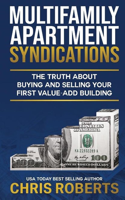 Multifamily Apartment Syndications, Chris Roberts - Paperback - 9781637352366
