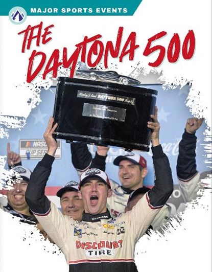 The Daytona 500, Annette M. Clayton - Paperback - 9781637383261