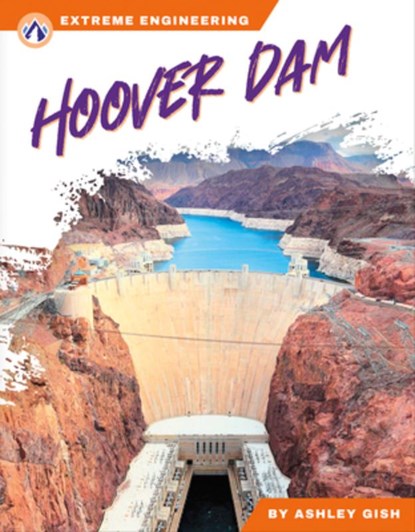 Hoover Dam, Ashley Gish - Paperback - 9781637387931