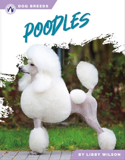 Poodles, Libby Wilson - Gebonden - 9781637389126