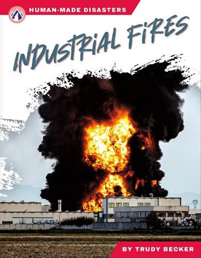 Industrial Fires, Trudy Becker - Paperback - 9781637389652