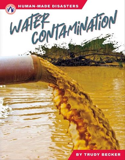 Water Contamination, Trudy Becker - Paperback - 9781637389706