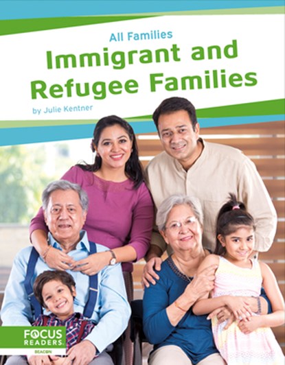Immigrant and Refugee Families, Julie Kentner - Gebonden - 9781637394588