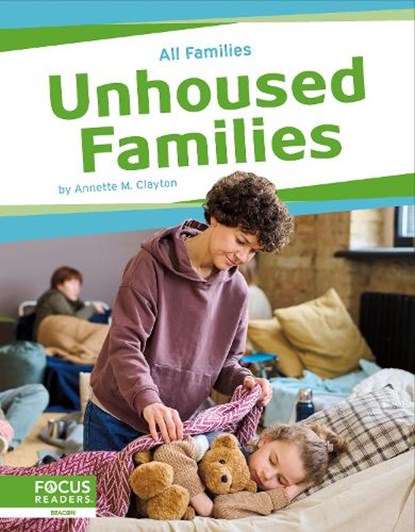 Unhoused Families, Annette M. Clayton - Paperback - 9781637394984